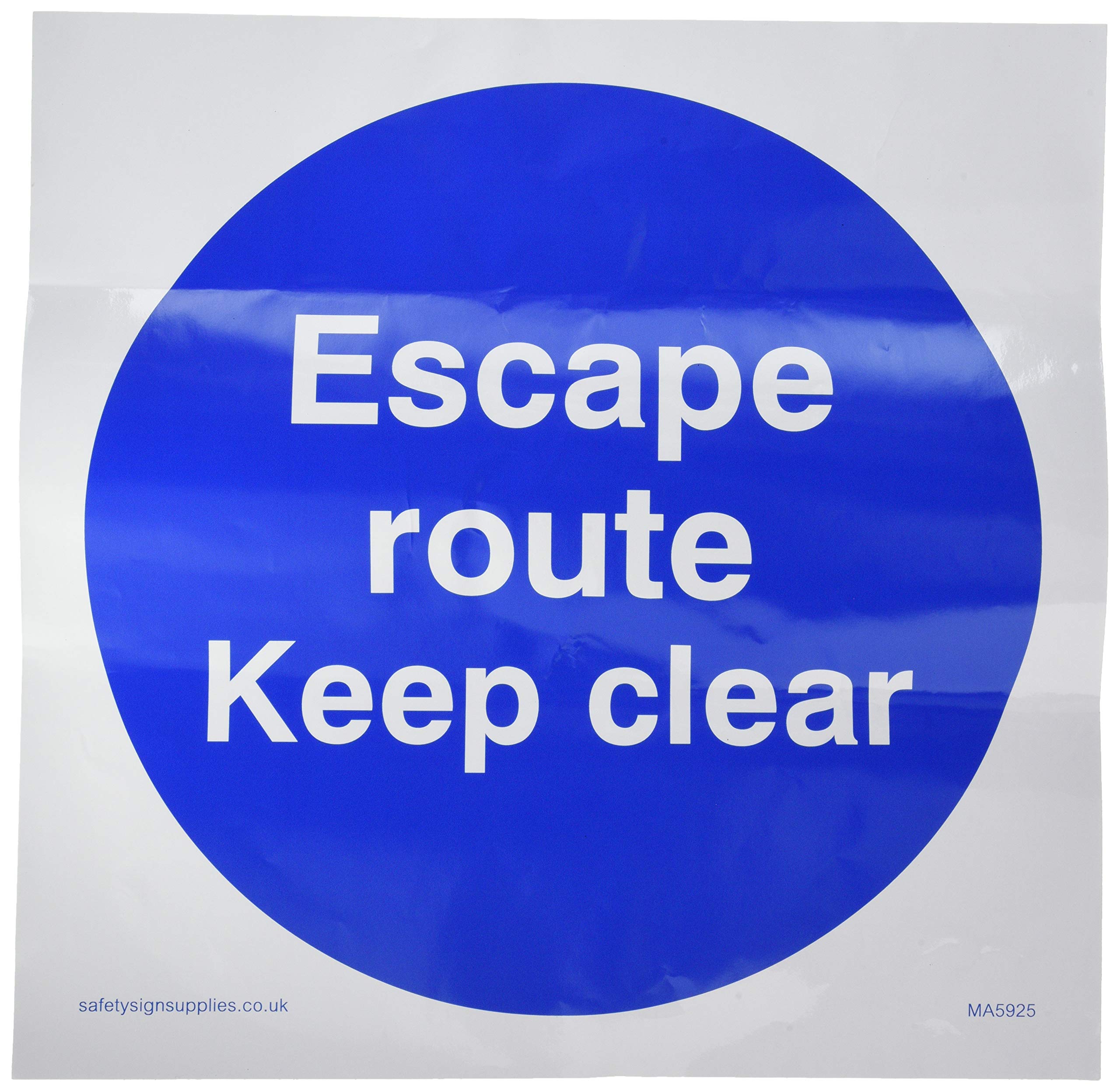Escape route keep clear