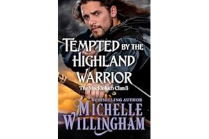 Tempted by the Highland Warrior (The MacKinloch Clan Book 3)
