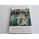 The Kennedy Curse: Why Tragedy Has Haunted America's First Family for 150 Years