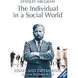The Individual in a Social World: Essays and Experiments