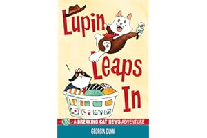 Lupin Leaps In: A Breaking Cat News Adventure (Volume 1)