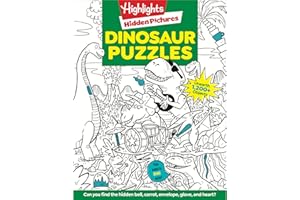 Dinosaur Puzzles: Roaring Fun Hidden Pictures Puzzles with T-rex, Fossils and More for Kids Ages 6-12, Over 1,900 Hidden Objects for the Ultimate Dino-Themed Activity Book