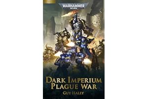 Plague War (Dark Imperium: Warhammer 40,000 Book 2)