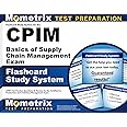 Flashcard Study System for the CPIM Basics of Supply Chain Management Exam: CPIM Test Practice Questions & Review for the Certified in Production and Inventory Management Exam (Cards)