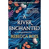 A River Enchanted: A Novel (Elements of Cadence, 1)