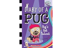 Pug's Got Talent: A Branches Book (Diary of a Pug #4) (4)