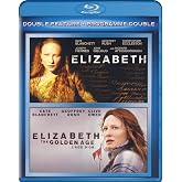 Elizabeth / Elizabeth: The Golden Age Double Feature