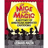 Of Mice and Magic: A History of American Animated Cartoons, Revised and Updated Edition