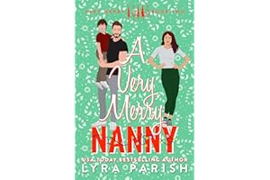 A Very Merry Nanny: A Single Dad, Age Gap, Small Town Romance
