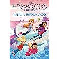 Mystery at Mermaid Lagoon (Disney The Never Girls: Graphic Novel #1)