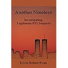 Another Nineteen: Investigating Legitimate 9/11 Suspects