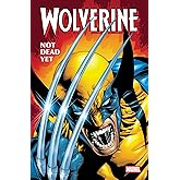 Wolverine: Not Dead Yet Omnibus Leinil Yu Cover