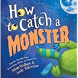 How to Catch a Monster