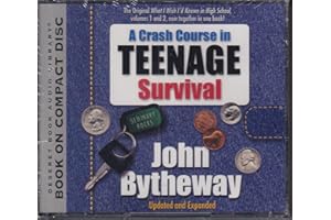 A Crash Course In Teenage Survival (Deseret Book Audio Library)