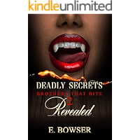 Deadly Secrets Revealed Book 2: Brothers That Bite book cover