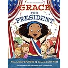 Grace for President (Grace Series Book 1)