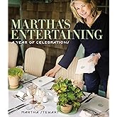 Martha's Entertaining: A Year of Celebrations
