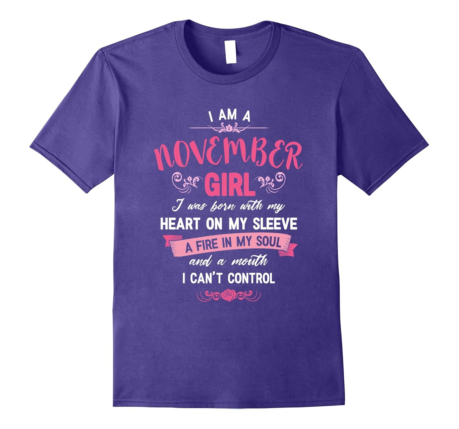 I Am A November Girl T-Shirt Womens Birthday Gifts Shirt-ANZ