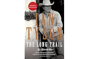 The Long Trail: My Life in the West