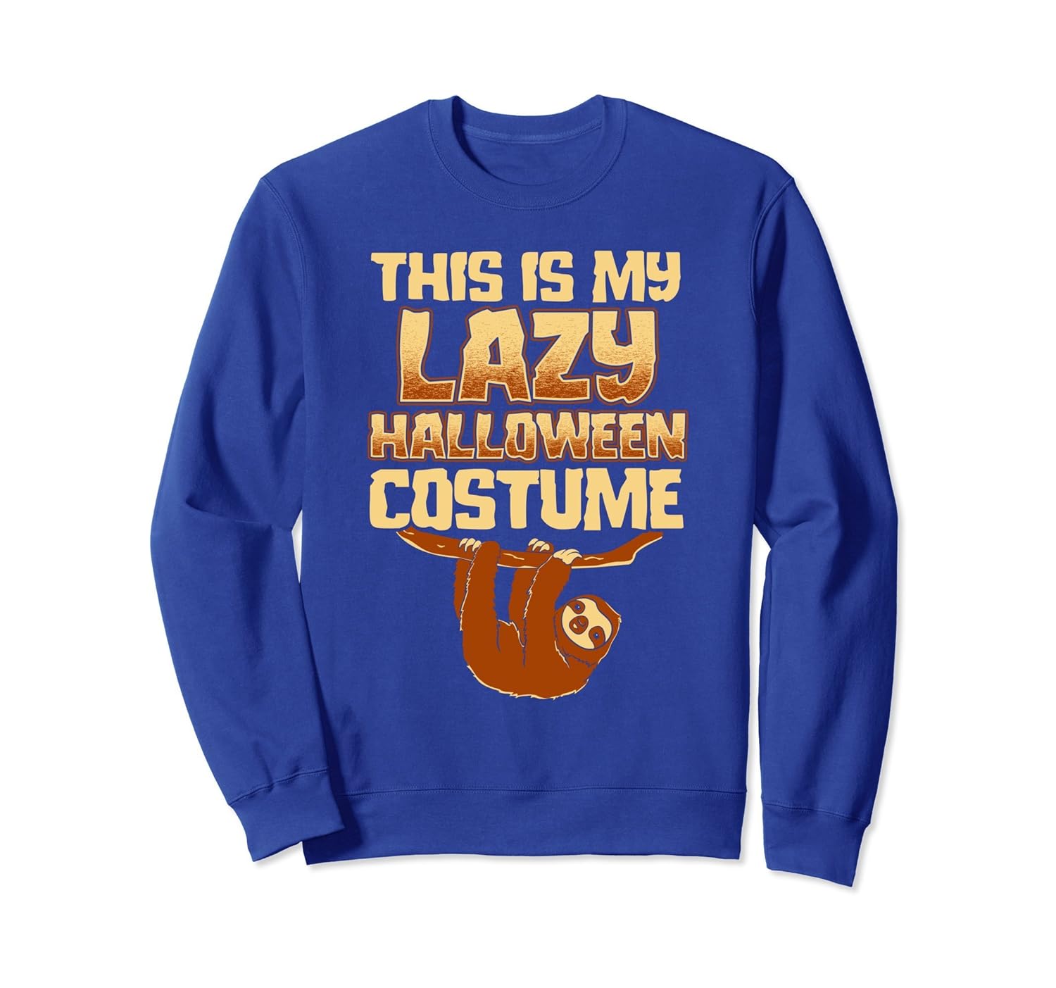 Lazy Sloth Costume Funny Halloween Party Sweatshirt-ANZ