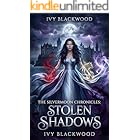 Stolen Shadows: A Reverse Harem Paranormal Academy Romance (The Silvermoon Chronicles Book 1)