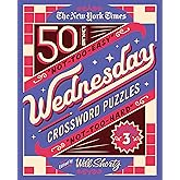 The New York Times Wednesday Crossword Puzzles Volume 3: 50 Not-Too-Easy, Not-Too-Hard Crossword Puzzles