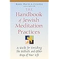 The Handbook of Jewish Meditation Practices: A Guide for Enriching the Sabbath and Other Days of Your Life