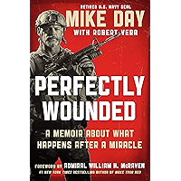 Perfectly Wounded: A Memoir About What Happens After a Miracle book cover