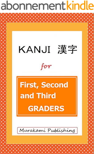 Download Kanji for First Second and Third Graders (Japanese Edition) PDF