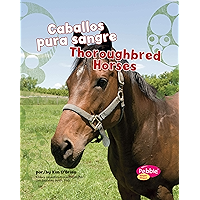 Caballos pura sangre/Thoroughbred Horses (Cabollos/Horses) (Spanish Edition) book cover