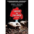 Suffer the Children
