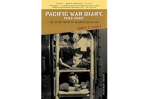 Pacific War Diary, 1942-1945: The Secret Diary of an American Sailor