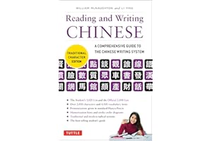Reading & Writing Chinese Traditional Character Edition: A Comprehensive Guide to the Chinese Writing System