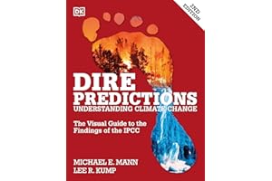 Dire Predictions, 2nd Edition: Understanding Climate Change