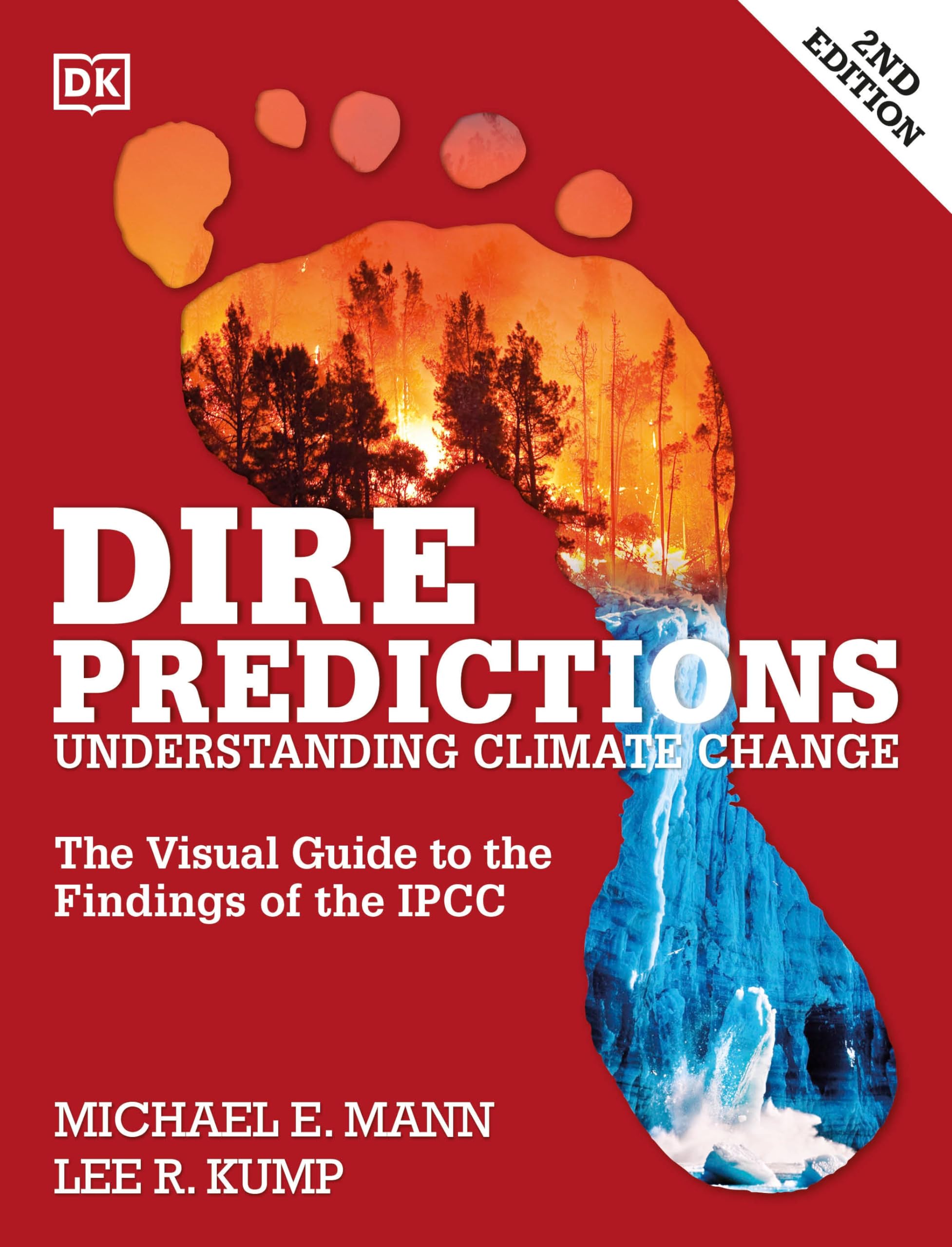Mua Dire Predictions: The Visual Guide to the Findings of the IPCC Dire ...