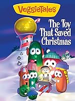 VeggieTales: The Toy That Saved Christmas