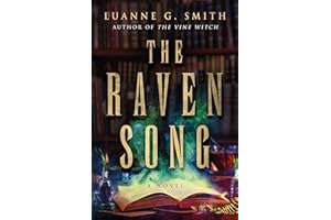 The Raven Song: A Novel (A Conspiracy of Magic Book 2)