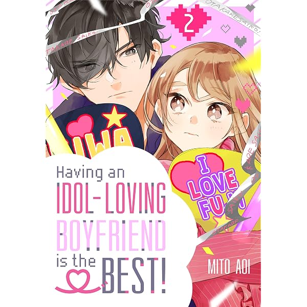 Amazon.com: Having an Idol-Loving Boyfriend is the Best! Vol. 1