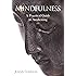 Mindfulness: A Practical Guide to Awakening