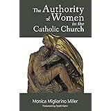 The Authority of Women in the Catholic Church