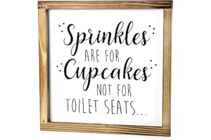 MAINEVENT Sprinkles Are For Cupcakes Not for Toilet Seats Sign 12x12 In, Rustic Funny Bathroom Sign, Modern Farmhouse Bathroom Decor Sign, Half Bathroom Decor Wall, Decor Bathroom Sign Art, Decor Funny Sayings
