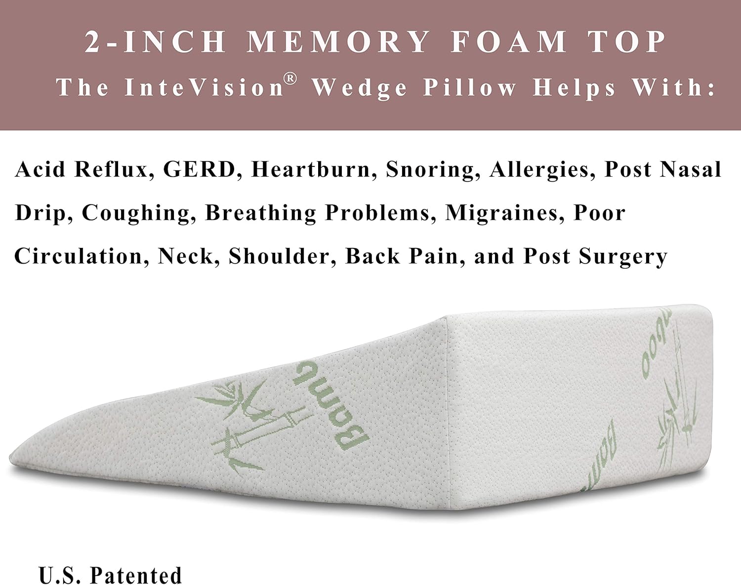 InteVision Foam Bed Wedge Pillow (26" x 25" x 7.5") Headrest Pillow in ONE Package - 2" Memory Foam Top - Removable Bamboo Cover - Helps Relief from Acid Reflux, Post Surgery, Snoring: Health & Personal Care