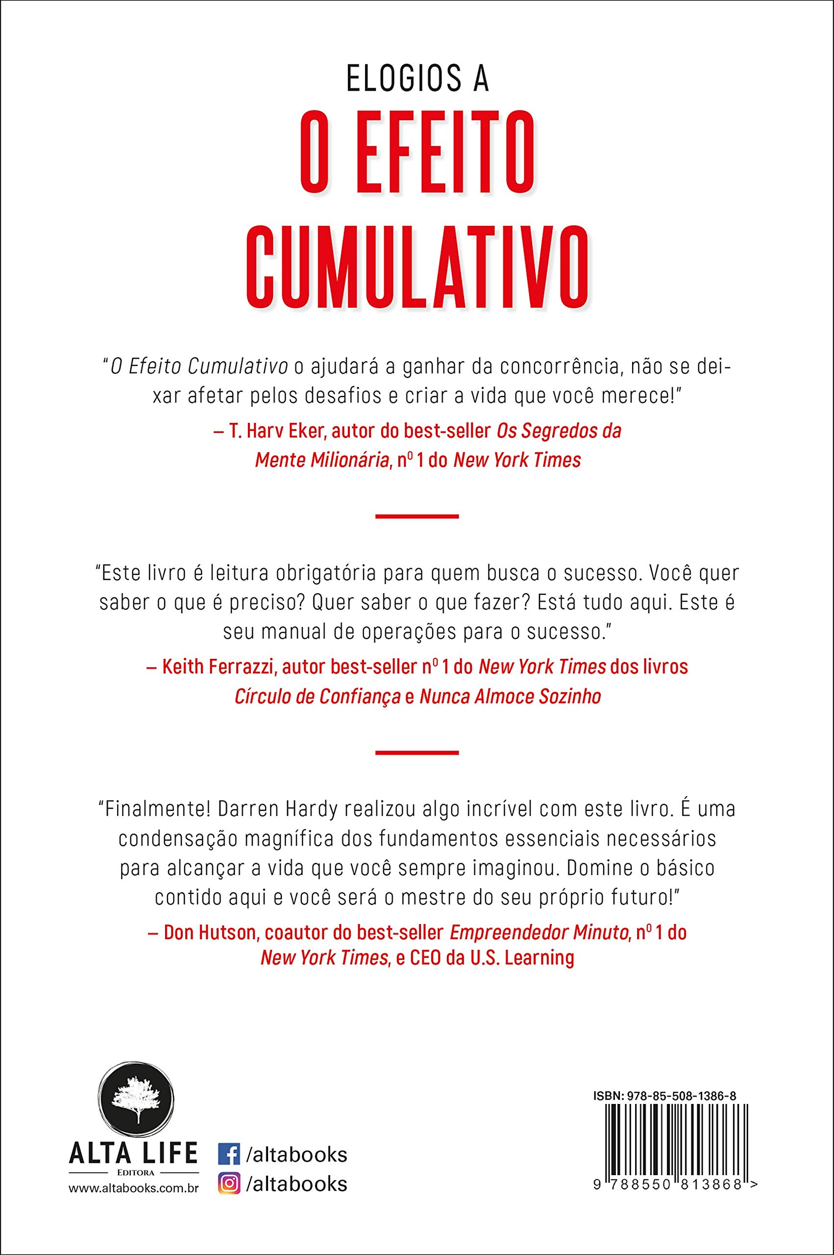 Livro 'O Efeito Cumulativo: Alavanque sua renda, sua vida, seu sucesso' de Darren Hard