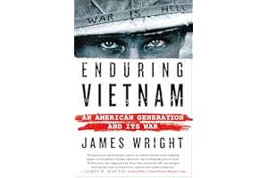 Enduring Vietnam: An American Generation and Its War