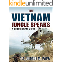 The Vietnam Jungle Speaks: A Conclusive View book cover