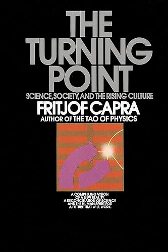Download The Turning Point: Science, Society, and the Rising Culture PDF