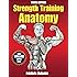 Strength Training Anatomy, 3rd Edition