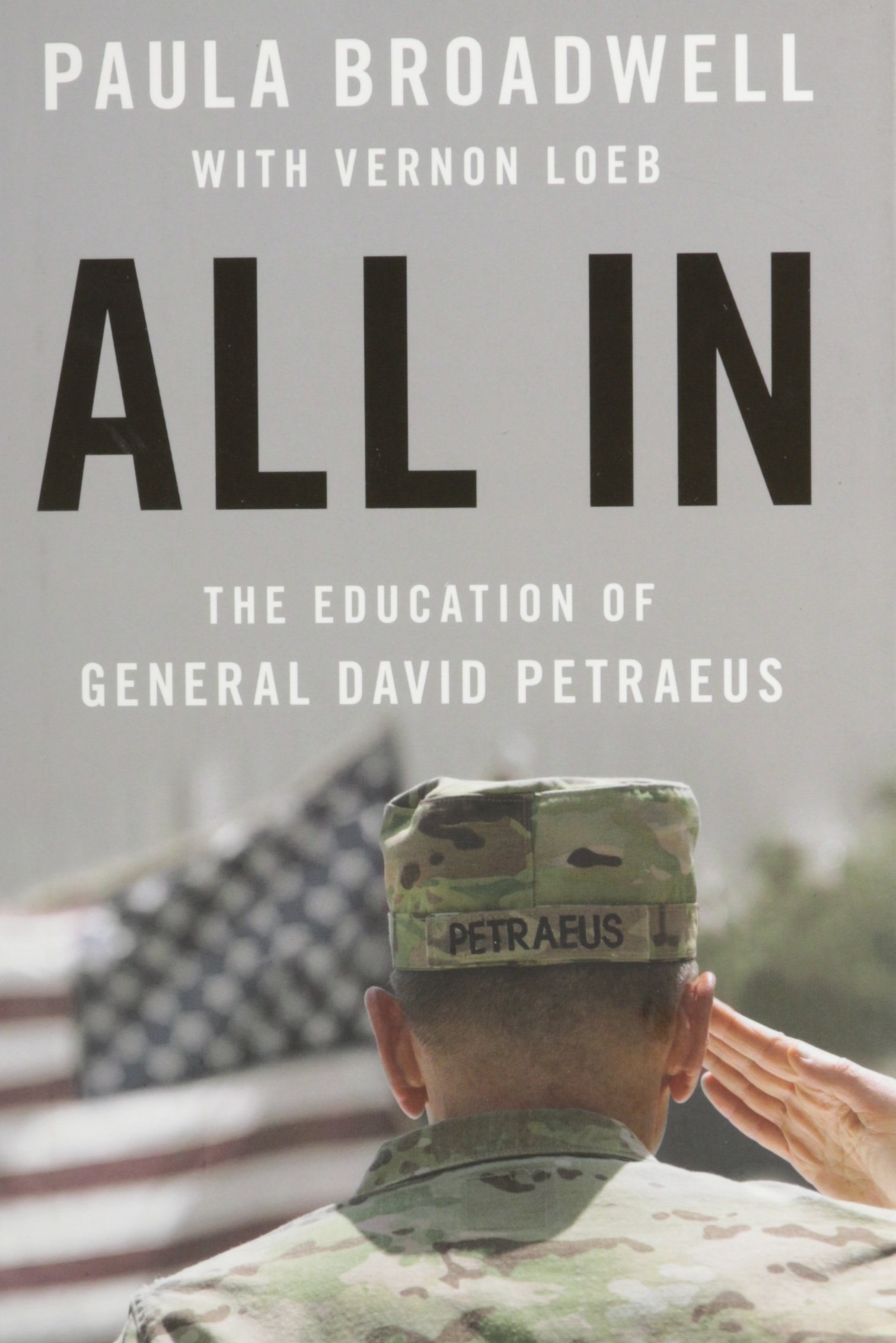 All In The Education Of General David Petraeus Amazon Co Uk Books All In The Education Of General David Petraeus Amazon Co Uk Books