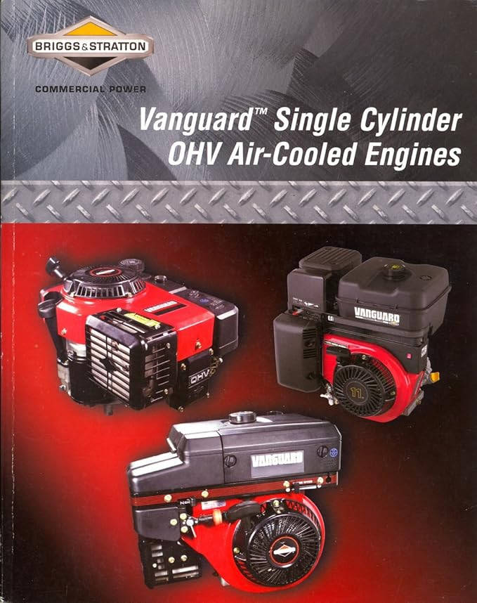 Vanguard Single Cylinder OHV AirCooled Engines Repair