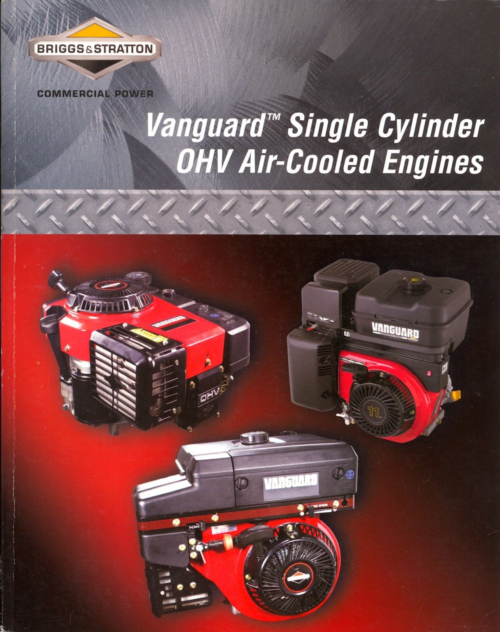 Vanguard Single Cylinder OHV Air-Cooled Engines Repair Manual - Part No.  272147-2/08 Paperback – 2008